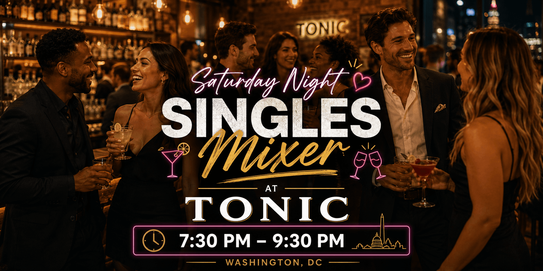 Saturday Night Singles Mixer at Tonic