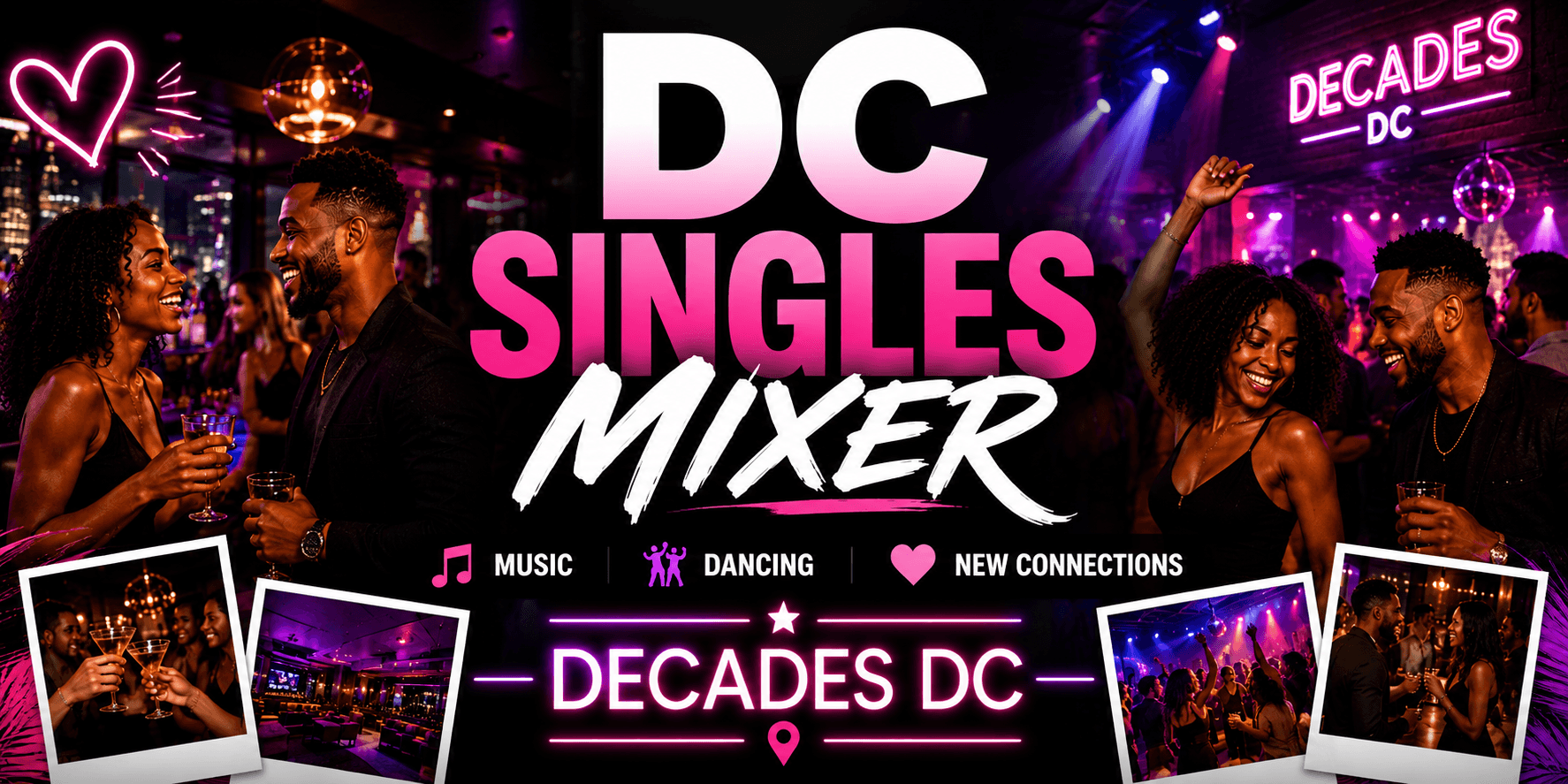 Saturday Singles Mixer at Decades DC