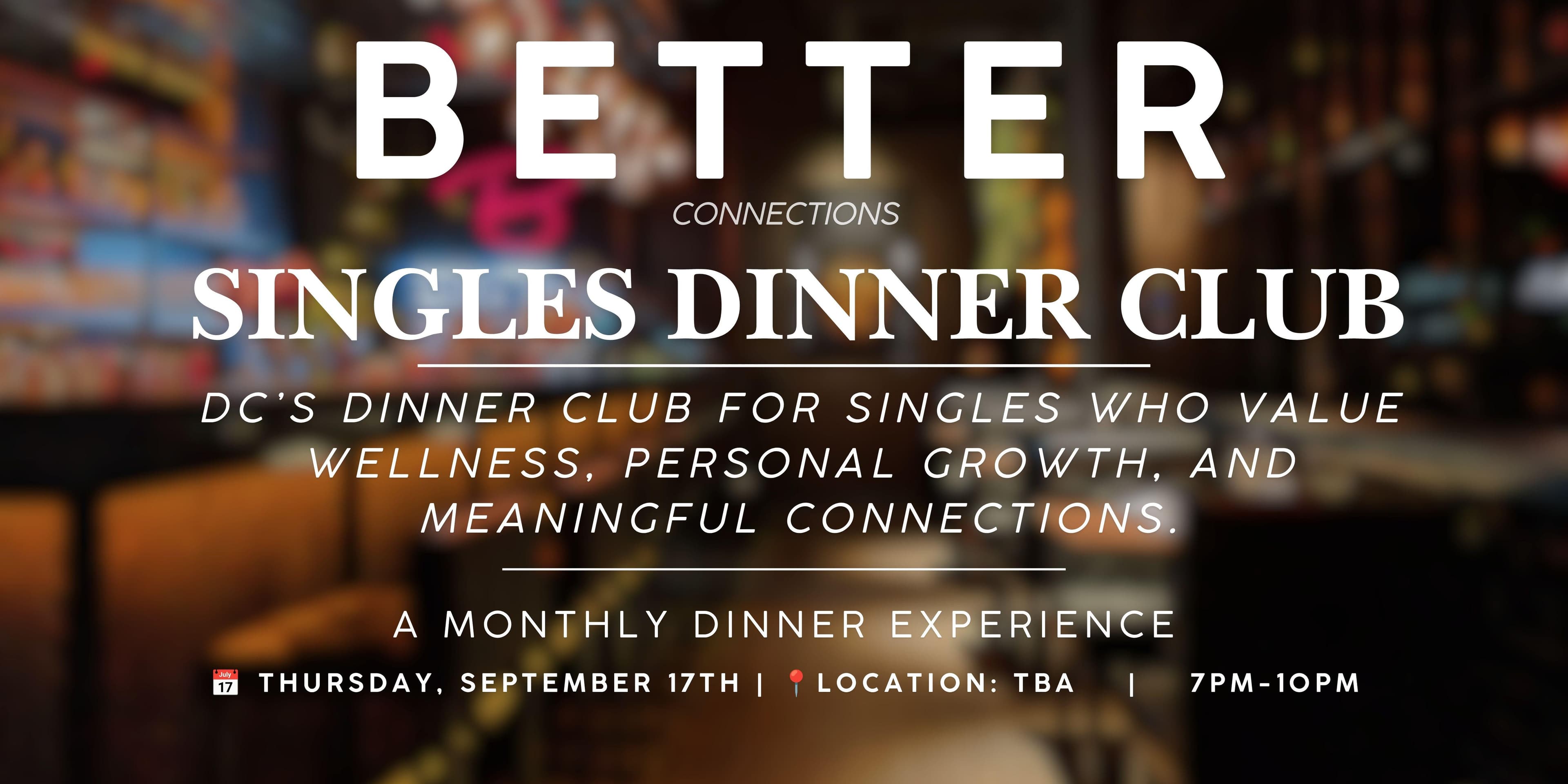 Singles Wellness Dinner Club | Washington DC
