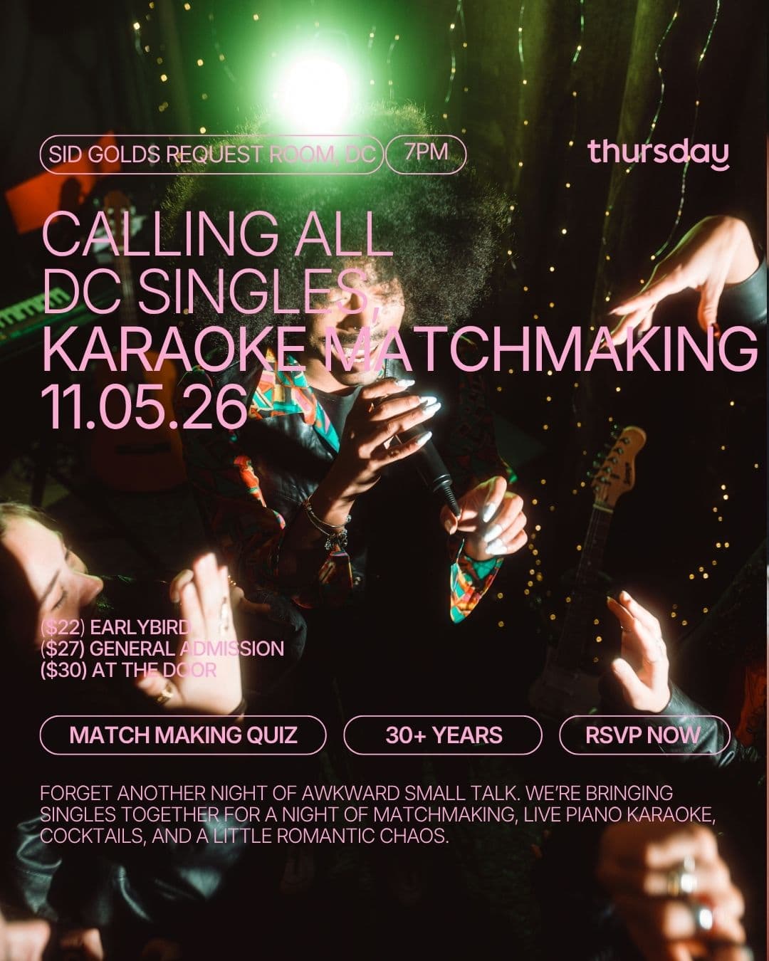 Thursday | Live Piano Karaoke + Matchmaking Night (30+)